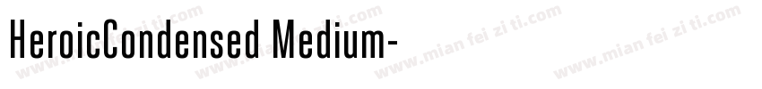 HeroicCondensed Medium字体转换